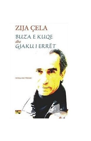 Buza e kuqe dhe gjaku i erret