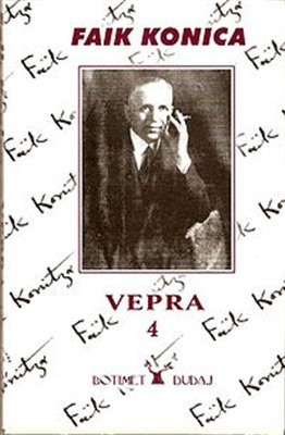 Faik Konica - Vepra 4