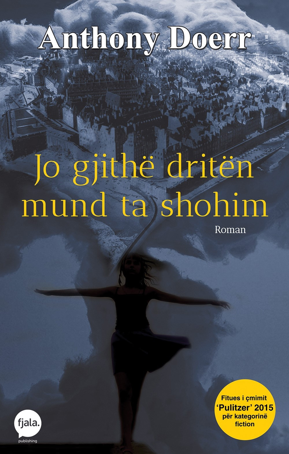 Jo gjithë dritën mund ta shohim