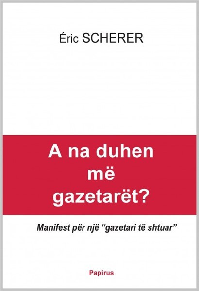 A na duhen më gazetarët?