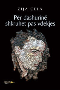 Per dashurine shkruhet pas vdekjes