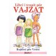 Libri i Trupit per Vajzat