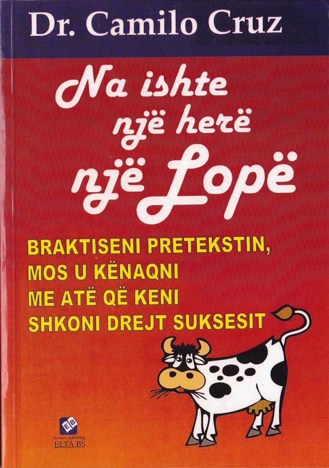 Na ishte një herë një lopë