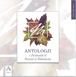 Antologji e Festivalit te Poezise se Pabotueme