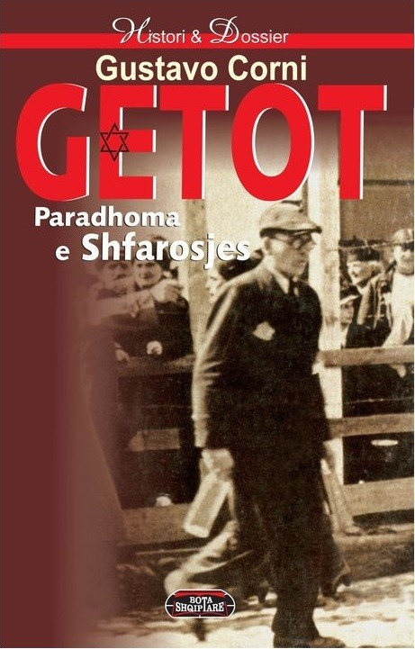 Getot - paradhoma e shfarosjes