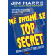 Me shume se Top Secret