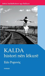 Kalda, histori nën lëkurë