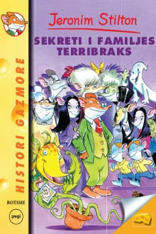 Sekreti i familjes Terribraks - Stilton 22