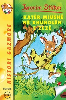 Kater miushe ne xhunglen e zeze – Stilton 6