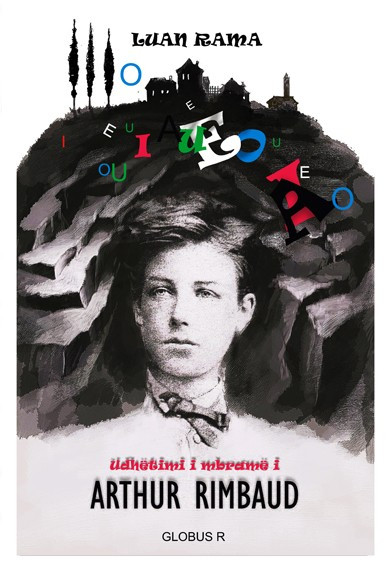 Udhëtimi i mbramë i Arthur Rimbaud