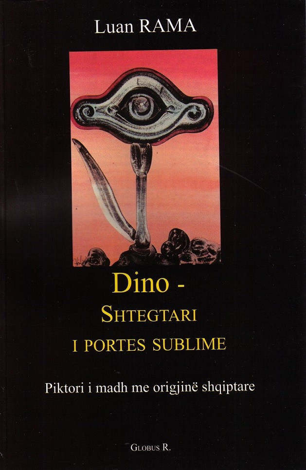 Dino - shtegtari i Portës sublime