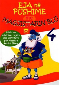 Eja ne pushime me Magjistarin Blu 4