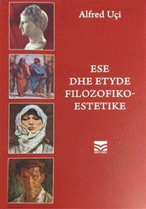 Ese dhe etyde filozofiko-estetike