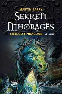 Sekreti i Mhorages - Shtegu i ndaluar - 1