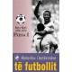 Historiku i boteroreve te futbollit I