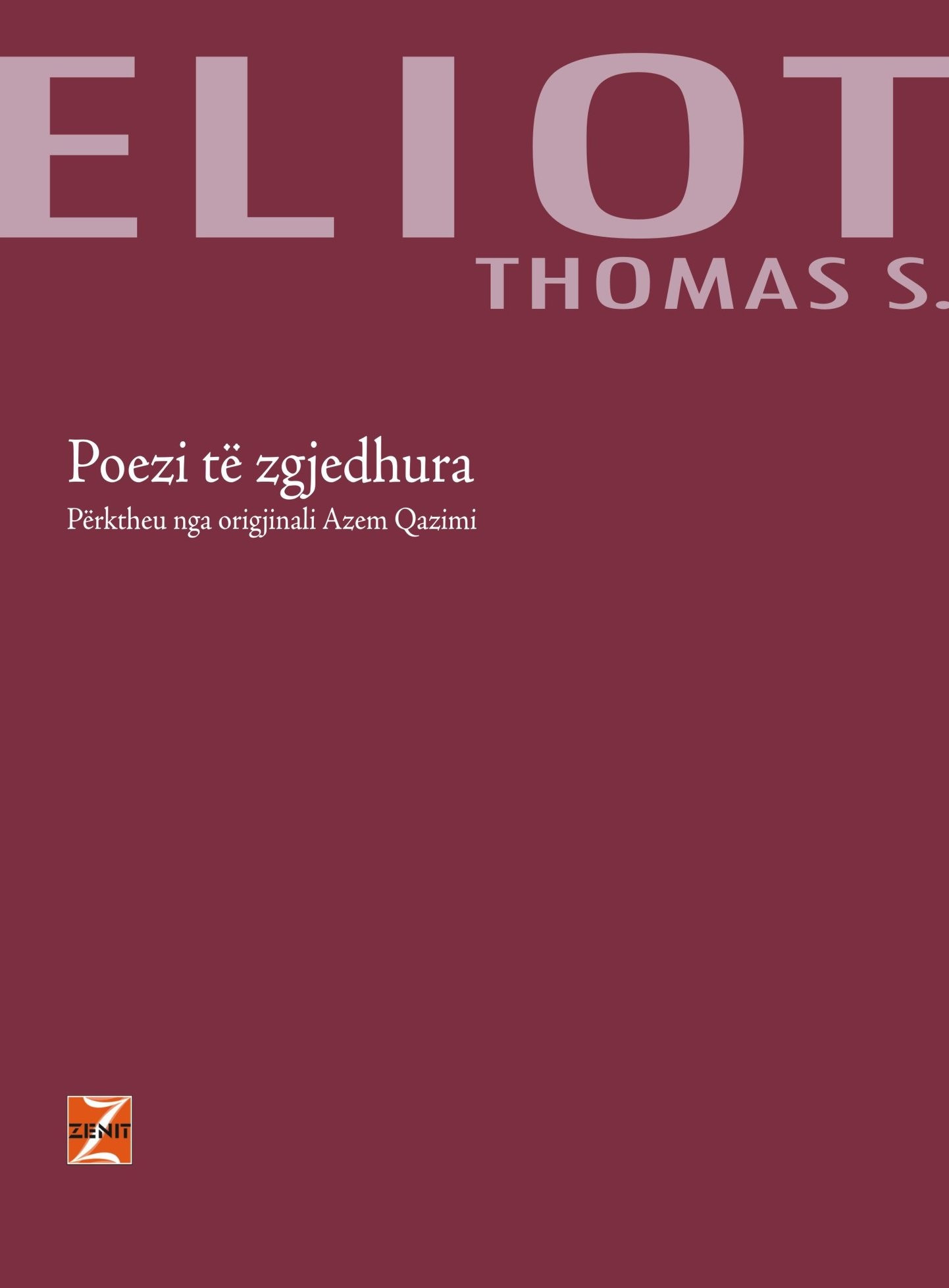 T.S. Eliot - Poezi të zgjedhura