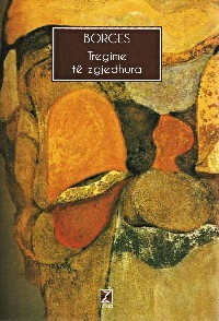 Jorge Luis Borges - Tregime te zgjedhura