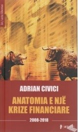 Anatomia e një krize financiare 2008 – 2018