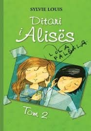 Ditari i Alises - Tom 2