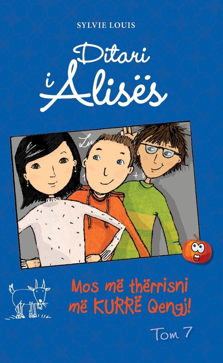 Ditari i Alices Tom 7 - Mos me therrisni me kurre qengj!