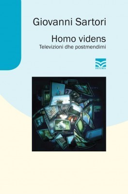 Homo videns. Televizioni dhe postmendimi