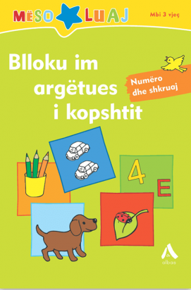 Blloku argetues i kopshtit “Numero dhe shkruaj”