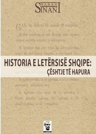 Historia e letersise shqipe: Ceshtje te hapura