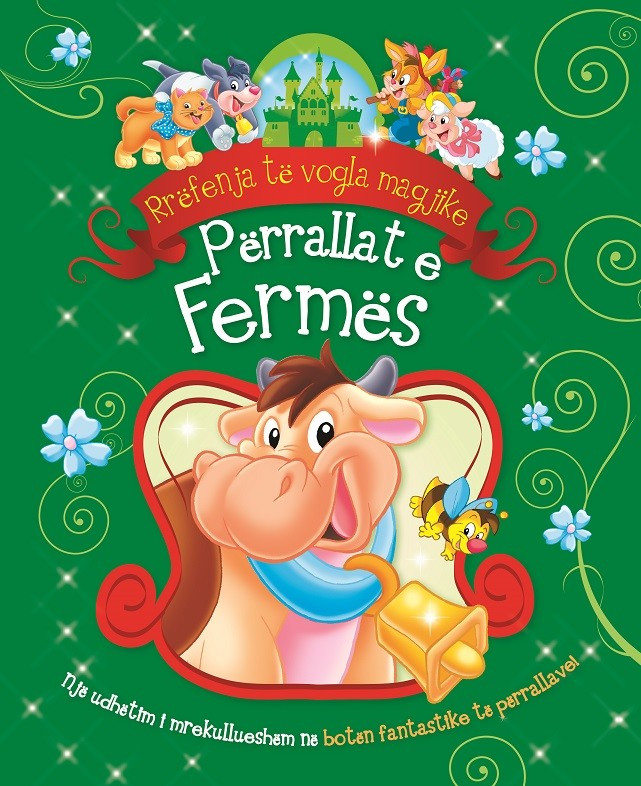 RRËFENJA TË VOGLA MAGJIKE - Përrallat e fermës