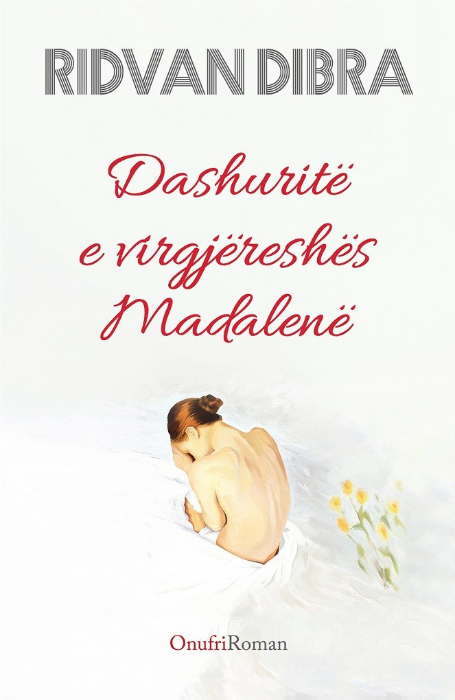 Dashuritë e virgjëreshës Madalenë