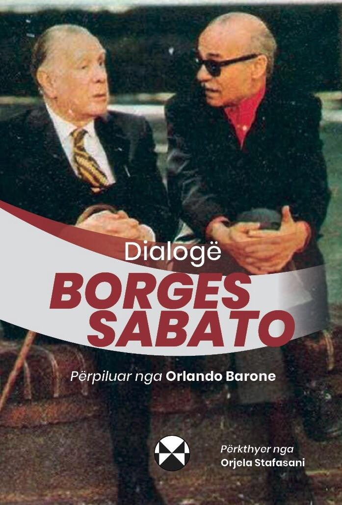 Dialoge Borges - Sabato