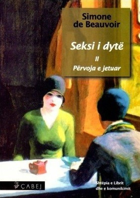 Seksi i dyte, Pervoja e jetuar, volumi II