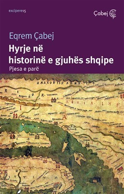 Hyrje ne historine e gjuhes shqipe (Pjesa e pare)