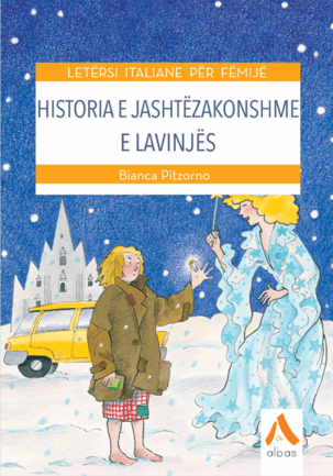 Historia e jashtezakonshme e Lavinjes