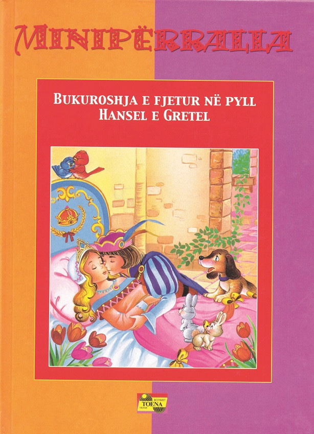 Bukuroshja e fjetur ne pyll – Hansel e Gretel