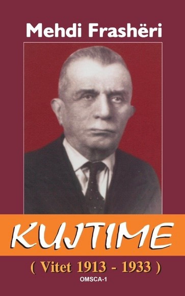 Mehdi Frasheri – kujtime vitet 1913 – 1933