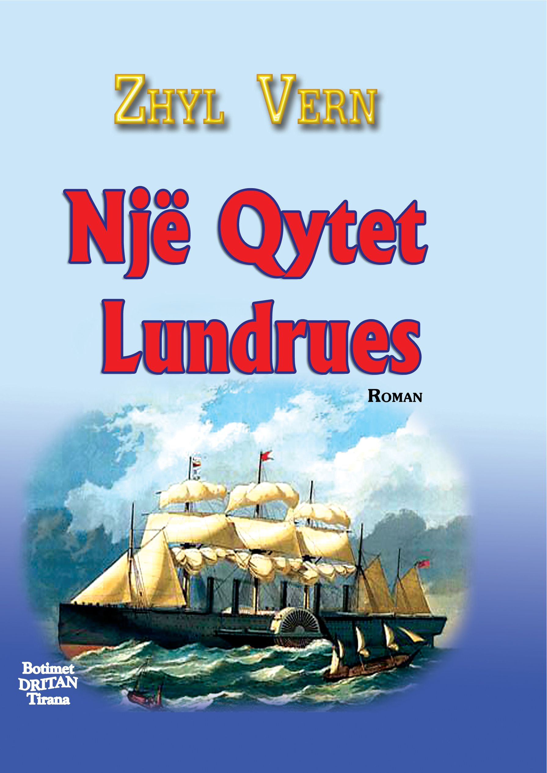 Nje qytet lundrues