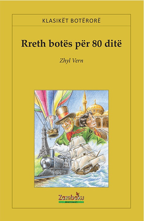 Rreth botës për 80 ditë - Zambaku