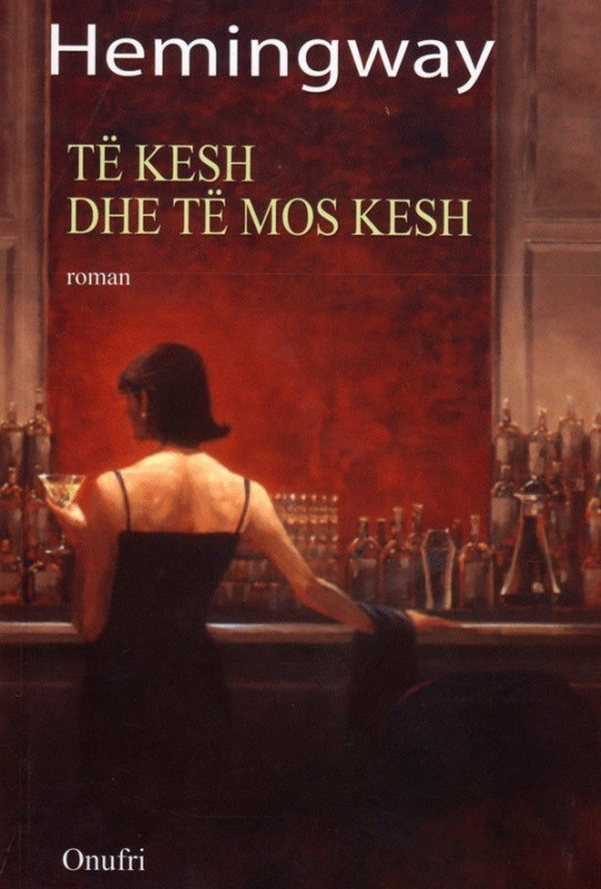 Te kesh dhe te mos kesh