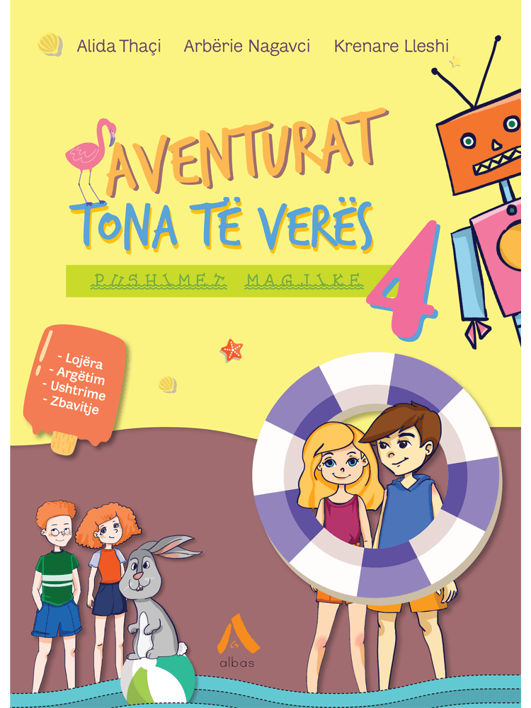 Aventurat tona te veres – Pushimet magjike 4