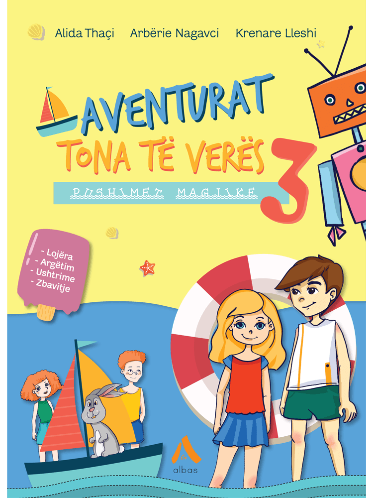 Aventurat tona te veres – Pushimet magjike 3