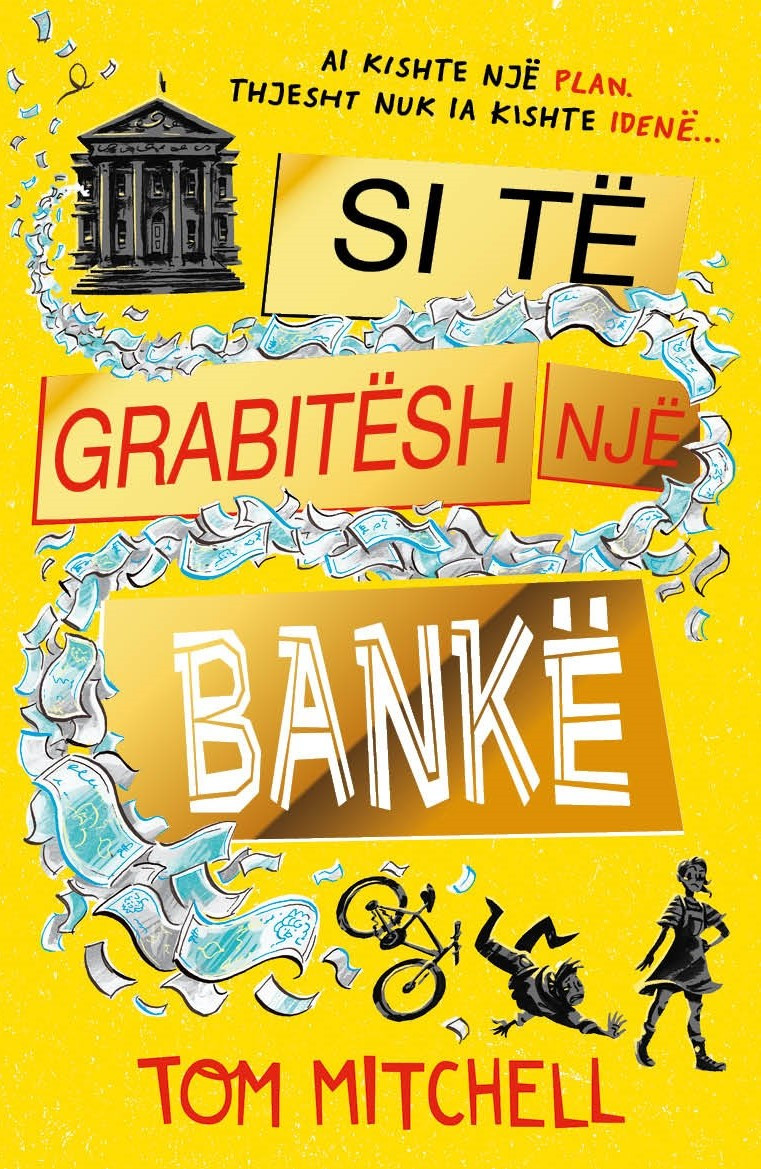 Si te grabitesh nje bank