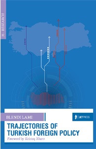 Trajectories of Turkish Foreing Policy