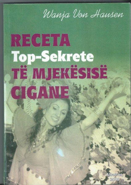 Receta top-sekrete te mjekesise cigane