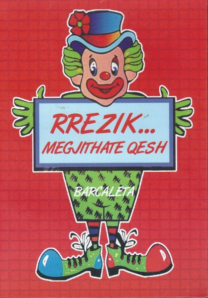 Rrezik megjithate qesh