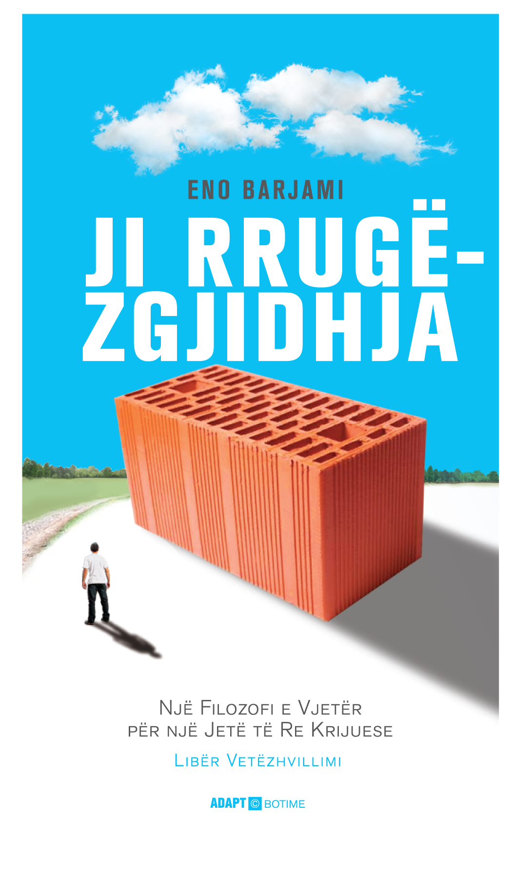 Ji rruge – zgjidhja