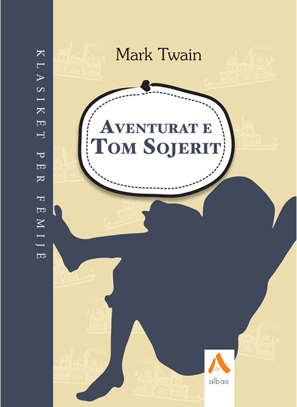 Aventurat e Tom Sojerit – HC Albas