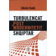 Turbulencat e postmodernitetit shqiptar