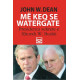 Me keq se Watergate. Presidenca sekrete e Xhorxh W. Bushit