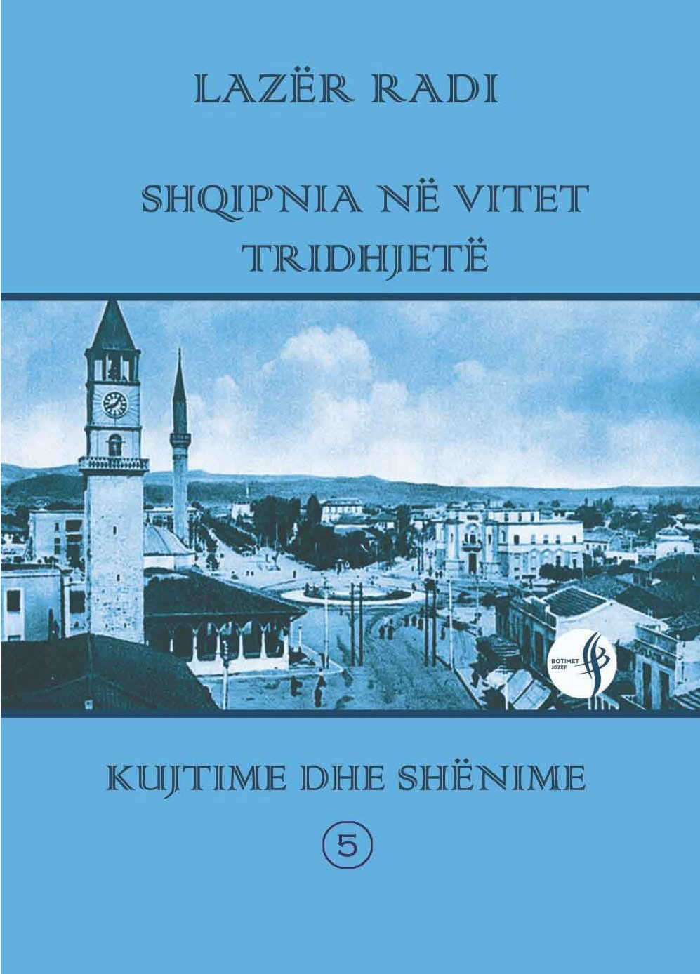 Shqipnia ne vitet tridhjete