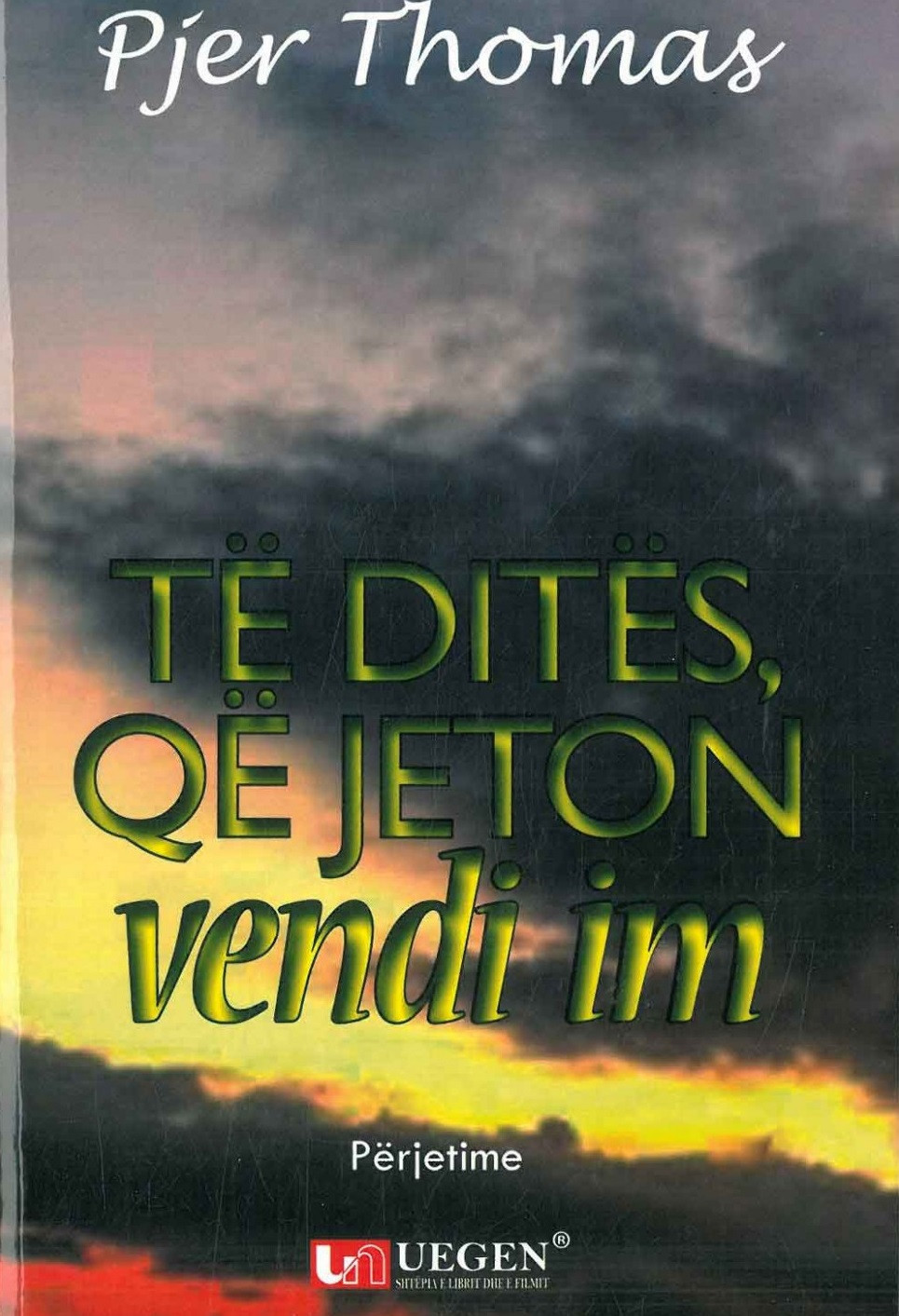 Te dites qe jeton vendi im